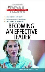 The Results-driven manager : becoming an effective leader.