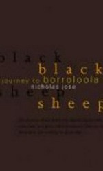 Black sheep : journey to Borroloola / Nicholas Jose.