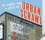 Urban scrawl : the written word in street art / Lou Chamberlin.
