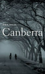 Canberra / Paul Daley.
