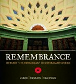 Remembrance : 100 years, 100 memorials, 100 Australian stories / Geoff Hocking, Julie Millowick, Christopher Atkins.