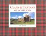 Clans & tartans of Scotland / Iain Zaczek.