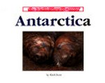 The Australian Geographic book of Antarctica / by Keith Scott.