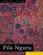 Pila Nguru : the Spinifex people / Scott Cane.