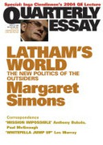 Latham's world : the new politics of the outsiders / Margaret Simons.