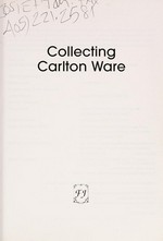 Collecting Carlton Ware.