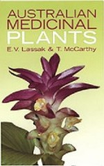 Australian medicinal plants / E.V. Lassak & T. McCarthy.