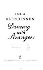 Dancing with strangers / Inga Clendinnen.