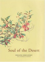 Soul of the desert / Philippa Nikulinsky, Stephen D. Hopper.