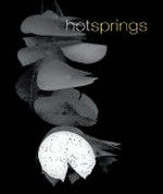 Hot springs : the Northern Territory and contemporary Australian artists / Daena Murray.