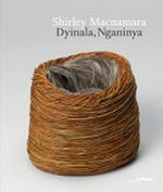 Shirley Macnamara : Dyinala, Naganinya.