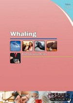Whaling / edited by Justin Healey.