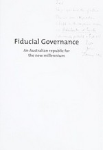 Fiducial governance : an Australian republic for the new millennium / John Power.