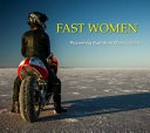 Fast women : pioneering Australian motorcyclists / Sally-Anne Fowles.