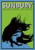 Sunbury : Australia's greatest rock festival / Peter Stanley Evans.