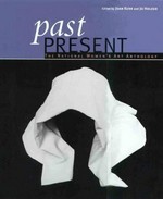 Past present : the national women's art anthology / edited by Joan Kerr and Jo Holder.