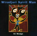Wiradjuri spirit man / H.J. Wedge.