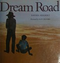 Dream road / Xavier Herbert ; illustrated by Ray Crooke ; foreword by H.P. Hesseltine.