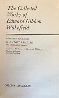 The collected works of Edward Gibbon Wakefield / edited with an introduction by M.F. Lloyd Prichard.