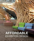 Affordable exhibition design / Francesc Zamora Mola.