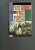 Fate of a free people / Henry Reynolds.