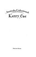 Australia unbuttoned / Kerry Cue.