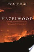 Hazelwood / Tom Doig.