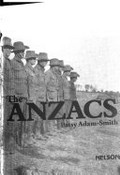 The ANZACS / [by] Patsy Adam-Smith.