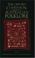 The Oxford companion to Australian folklore / edited by Gwenda Beed Davey and Graham Seal.