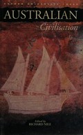 Australian civilisation / edited by Richard Nile.