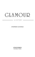 Glamour : a history / Stephen Gundle.