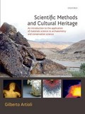Scientific methods and cultural heritage : an introduction to the application of materials science to archaeometry and conservation science / Gilberto Artioli ; with contributions from I. Angelini ... [et al]