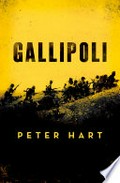Gallipoli / Peter Hart .