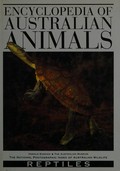 Encyclopedia of Australian animals / series editor Ronald Strahan ; the National Photographic Index of Australian Wildlife ; the Australian Museum.
