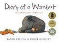 Diary of a wombat / written by Jackie French ; illustrated by Bruce Whatley.