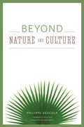 Beyond nature and culture / Philippe Descola ; translated by Janet Lloyd ; foreword by Marshall Sahlins.