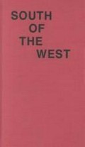 South of the West : postcolonialism and the narrative construction of Australia / Ross Gibson.