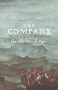 The company : the story of a murderer / Arabella Edge.