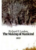 The making of mankind.