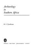 Archaeology in Southern Africa / H. C. Woodhouse.