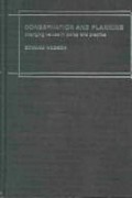 Conservation and planning : changing values in policy and practice / Edward Hobson.