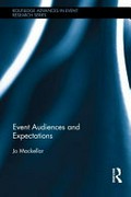 Event audiences and expectations / Jo MacKellar.