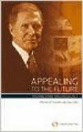 Appealing to the future : Michael Kirby and his legacy / edited by Ian Freckelton and Hugh Selby.