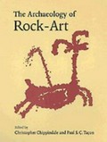 The archaeology of rock-art / edited by Christopher Chippindale and Paul S.C. Taçon.