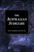 The Australian judiciary / Enid Campbell, H. P. Lee.