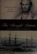 The Beagle letters / Charles Darwin ; edited by Frederick Burkhardt ; with an introduction by Janet Browne.