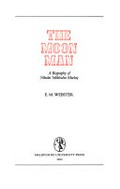 The moon man : a biography of Nikolai Miklouho-Maclay / E.M. Webster.