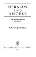 Heralds and angels : the house of Fairfax 1841-1990 / Gavin Souter.