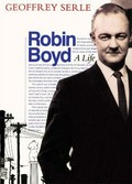 Robin Boyd : a life / Geoffrey Serle.