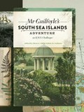 Mr Guilfoyle's South Sea Islands adventure on H.M.S. Challenger / edited by Diana Evelyn Hill & Edmée Helen Cudmore.